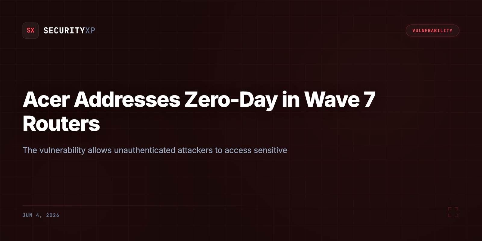 Acer Addresses Zero-Day in Wave 7 Routers